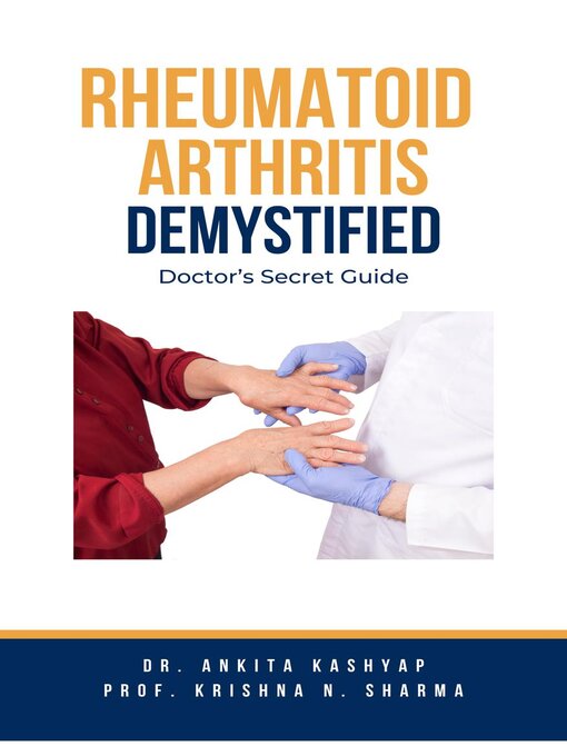 Title details for Rheumatoid Arthritis Demystified by Dr. Ankita Kashyap - Available